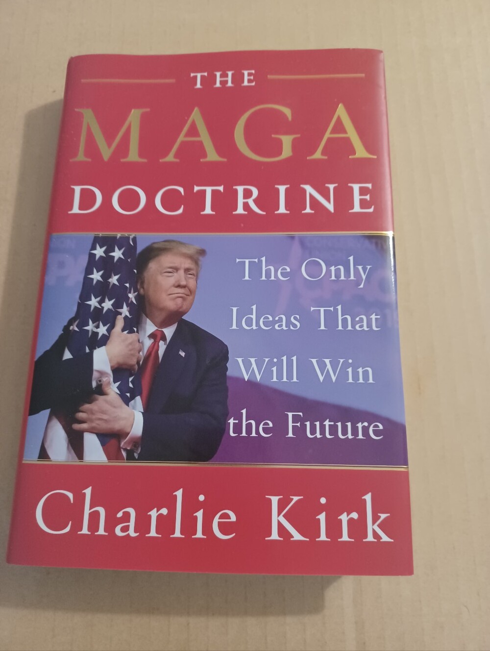 The MAGA Doctrine by Charlie Kirk 2020 First Edition First Printing Hardcover